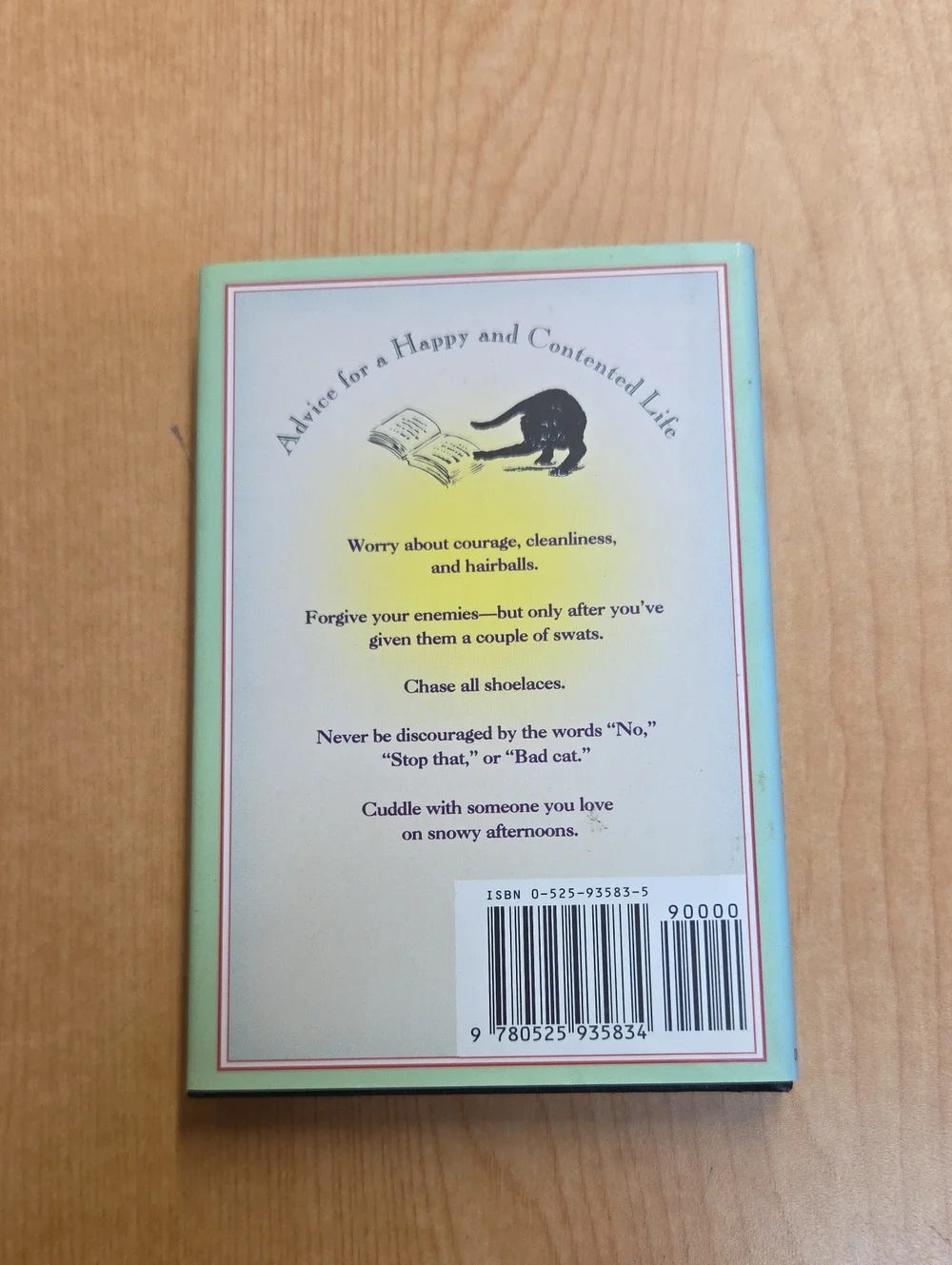 Cat High The Yearbook, I Could Pee On This poems, A Cats Little Instruction Book